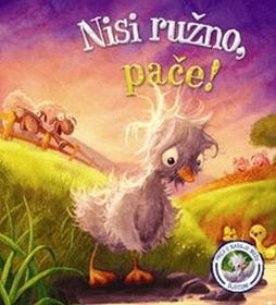 Prikažite detalje za Nisi ružno, pače! Slika Nisi ružno, pače!