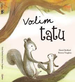 Prikažite detalje za Volim Tatu Slika Volim Tatu